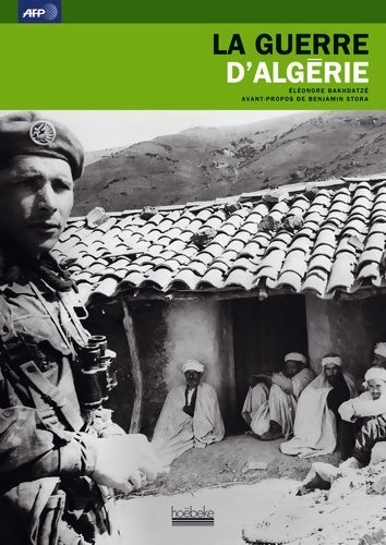 Livrenpoche : La guerre d'Algérie - Eléonore Bakhtadzé - Livre