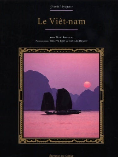 Livrenpoche : Le viêt-nam - Marc Rousseau - Livre
