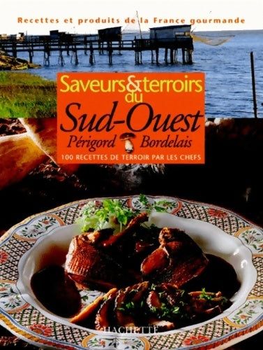 Livrenpoche : Saveurs et terroirs du sud-ouest - Philippe Barret - Livre