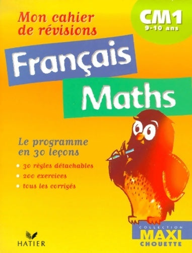 Livrenpoche : Mon cahier de révisions CM1 français / maths - L. Lecacheur - Livre