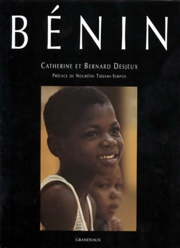 Bénin - Catherine Desjeux - Livre