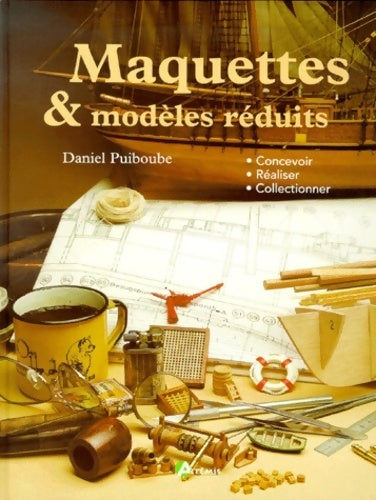 Livrenpoche : Maquettes et modèles réduits - Daniel Puiboube - Livre