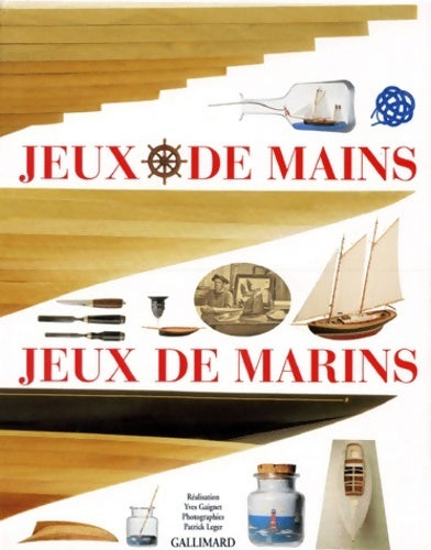 Livrenpoche : Jeux de mains jeux de marins - Isabelle Darrigrand - Livre