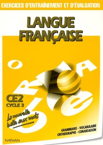 Langue française. Exercices d'entraînement et d'évaluation CE2 cycle 3 - Collectif - Livre