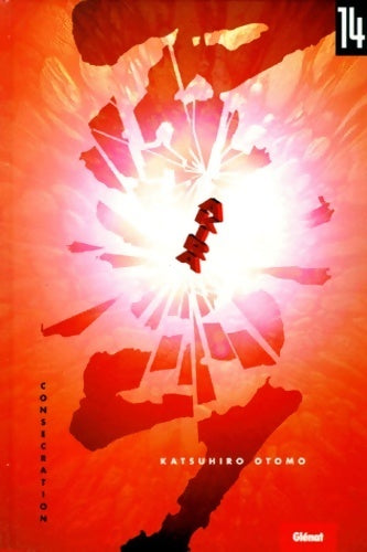 Livrenpoche : Akira (couleur) Tome XIV : Consécration - Katsuhiro Otomo - Livre