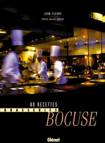 Livrenpoche : Brasseries bocuse : 80 recettes - Paul Bocuse - Livre