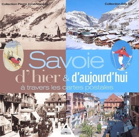 Livrenpoche : Savoie h & a : Cartes postales - Collectif - Livre