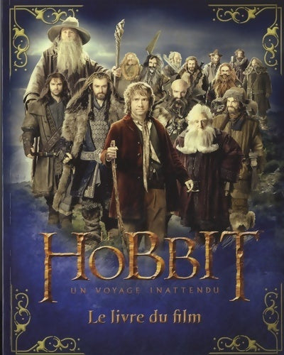 Livrenpoche : Le hobbit - un voyage inattendu. Le livre du film - Paddy Kempshall - Livre