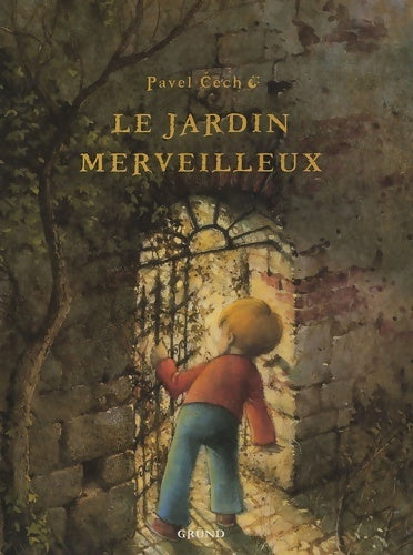 Le jardin merveilleux - Pavel Cech - Livre
