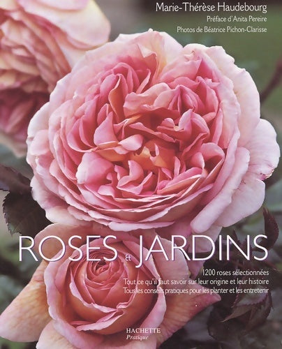 Livrenpoche : Roses et jardins - Marie-Thérèse Haudebourg - Livre