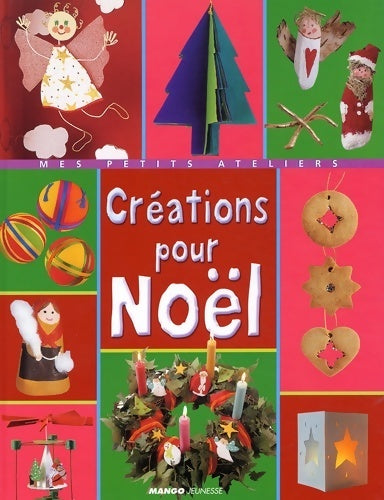 Livrenpoche : Créations pour noël - Collectif - Livre