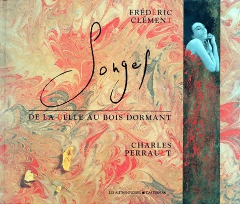 Songes de la belle-au-bois-dormant - Charles Perrault - Livre