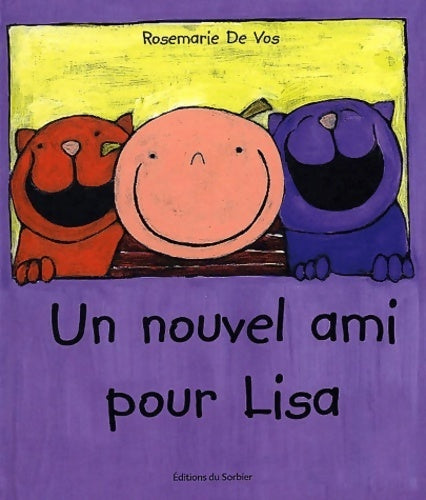 Livrenpoche : Un nouvel ami pour lisa - Rosemarie De Vos - Livre