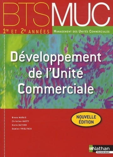 Livrenpoche : Développement de l'unité commerciale - BTS muc 1re et 2e années - Bruno Marais - Livre
