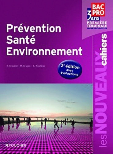 Livrenpoche : Prévention santé environnement 2e éditon avec évaluations - Sylvie Crosnier - Livre