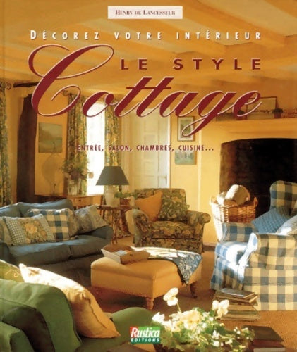 Livrenpoche : Le style cottage - Henri De Lancesseur - Livre