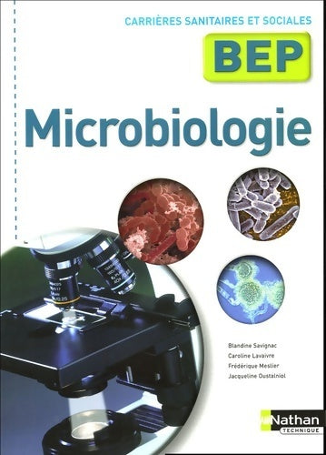 Livrenpoche : Microbiologie BEP CSS - Jacqueline Oustalniol - Livre