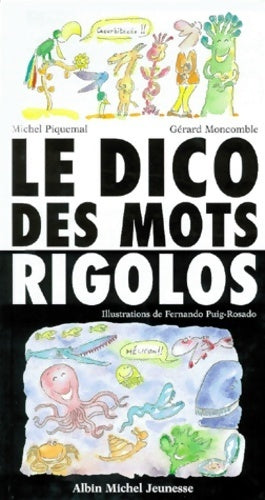 Livrenpoche : Le dico des mots rigolos - Michel Piquemal - Livre