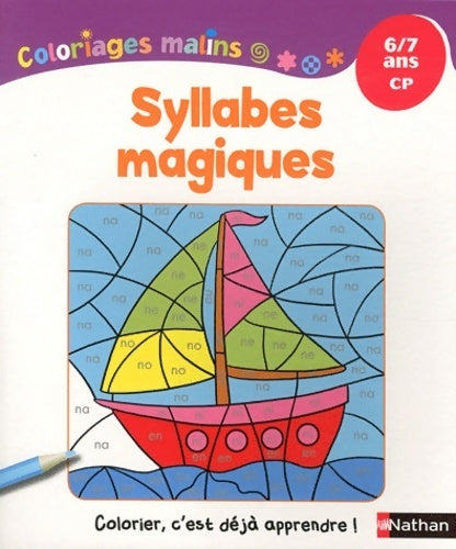 Coloriages malins - syllabes magiques CP - Isabelle Petit-Jean - Livre
