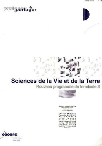 Livrenpoche : Sciences de la vie et de la terre : Nouveau programme de terminale s - Jean-françois Paba - Livre