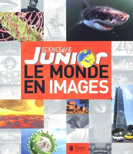 Livrenpoche : Le monde en images - Vie Junior - Livre