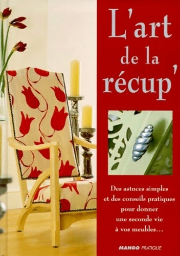 Livrenpoche : L'art de la récup' - Linda Barker - Livre
