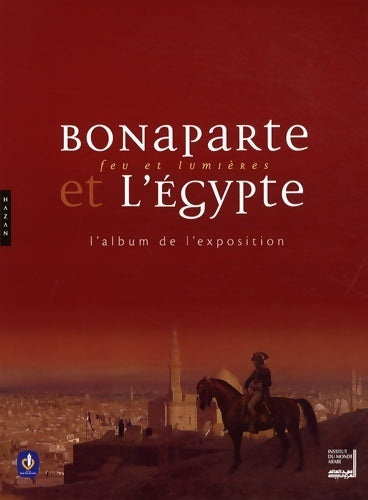 Livrenpoche : Bonaparte et l'Egypte album - Aurélie Clémente-Ruiz - Livre