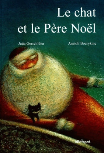 Livrenpoche : Le chat et le père-noël - Jutta Gorschlüter - Livre