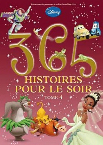 Livrenpoche : 365 histoires pour le soir Tome IV - Walt Disney - Livre