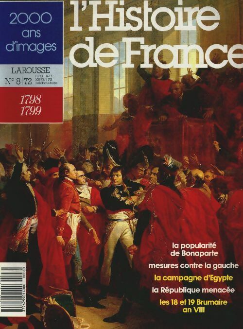 Livrenpoche : L'Histoire de France  n°8 : 1798-1799 - Collectif - Livre