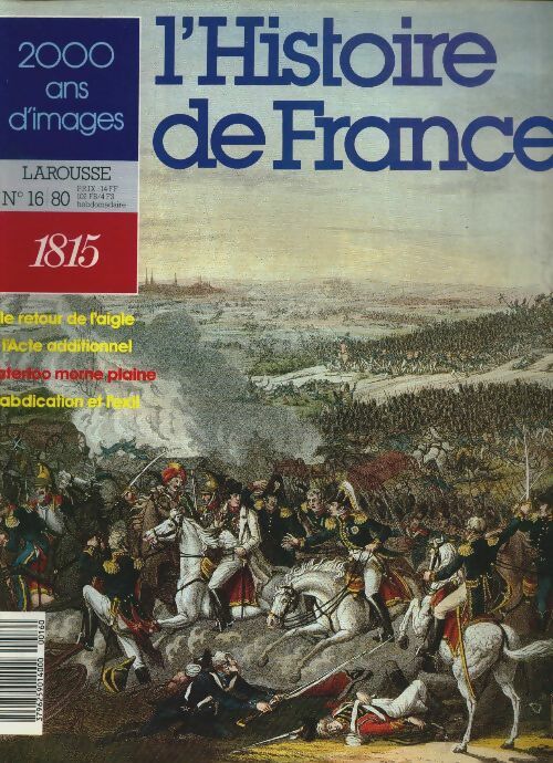 Livrenpoche : L'Histoire de France n°16 : 1815 - Collectif - Livre