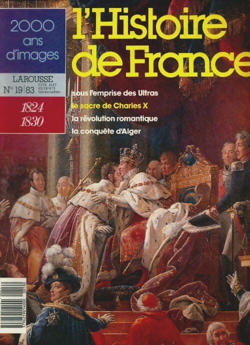 Livrenpoche : L'Histoire de France  n°19 : 1824-1830 - Collectif - Livre