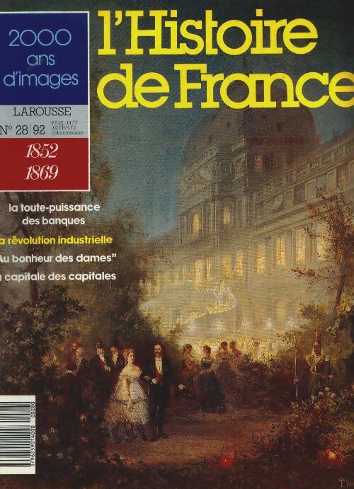 Livrenpoche : L'Histoire de France  n°28 : 1852-1869 - Collectif - Livre