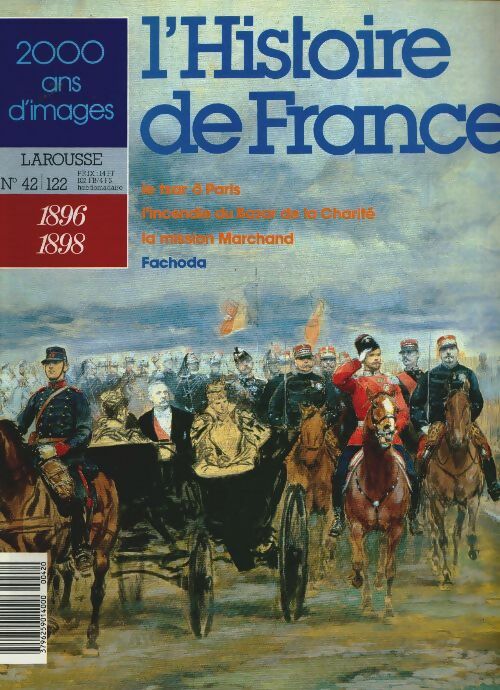Livrenpoche : L'Histoire de France  n°42 : 1896-1898 - Collectif - Livre