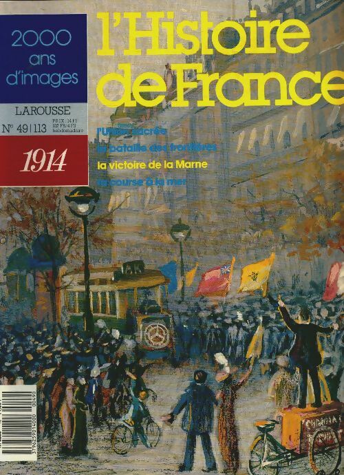 Livrenpoche : L'Histoire de France  n°49 : 1914 - Collectif - Livre
