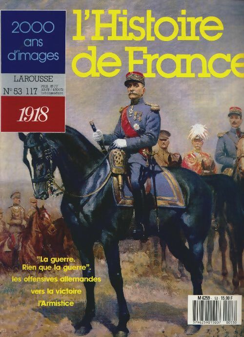 Livrenpoche : L'Histoire de France  n°53 : 1918 - Collectif - Livre