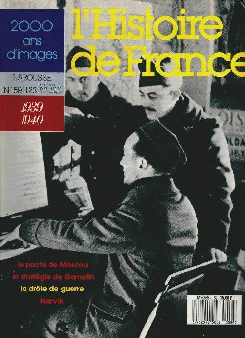 Livrenpoche : L'Histoire de France  n°59 : 1939-1940 - Collectif - Livre