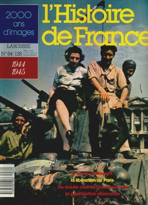 Livrenpoche : L'Histoire de France  n°64 : 1944-1945 - Collectif - Livre