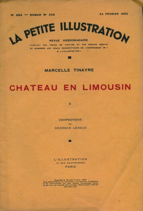 Livrenpoche : La petite illustration n°663 Roman n°308 : Château en Limousin Tome II - Collectif - Livre