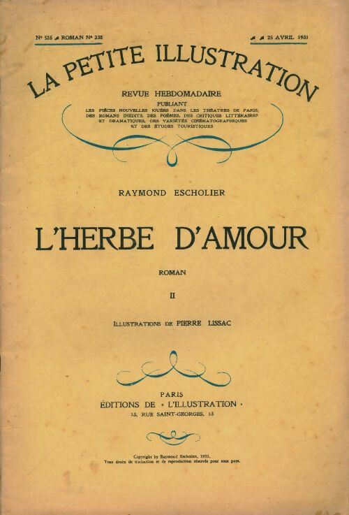 Livrenpoche : La petite illustration n°525 Roman n°238 : L'herbe d'amour Tome II - Collectif - Livre