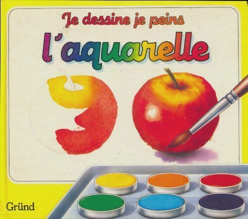 Livrenpoche : L'aquarelle - Isidro Sanchez - Livre