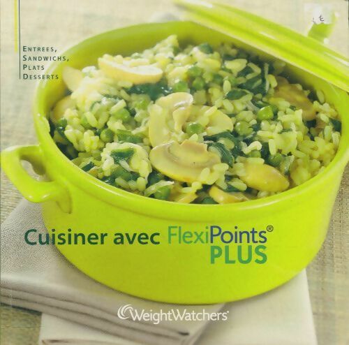 Livrenpoche : Cuisinez avec FlexiPoints plus - Weight Watchers - Livre