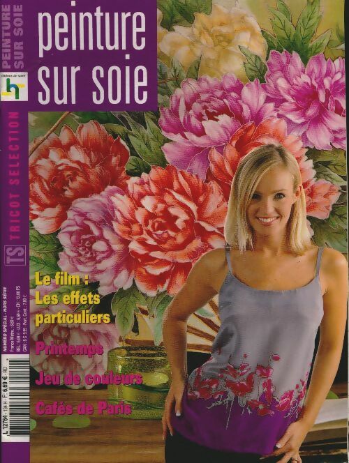 Livrenpoche : Peinture sur soie Hors-série n°134 : Le film : les effets particuliers - Collectif - Livre