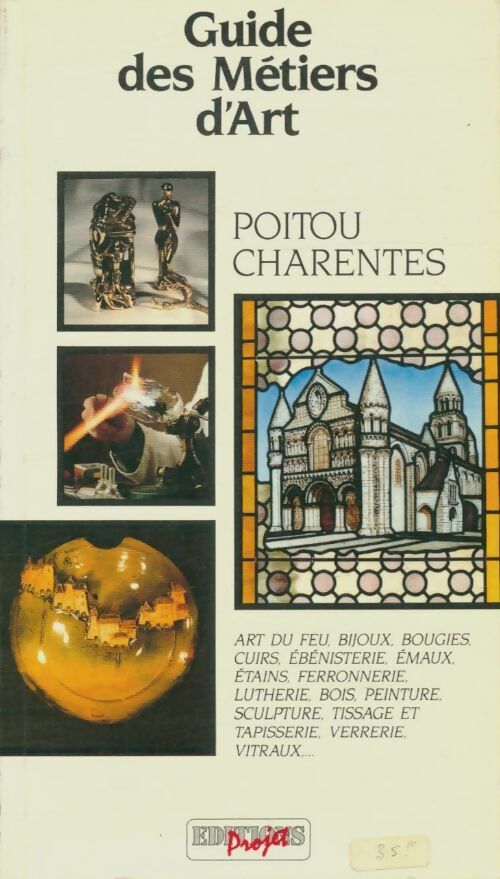 Livrenpoche : Guide des métiers d'art Poitou Charentes - Collectif - Livre