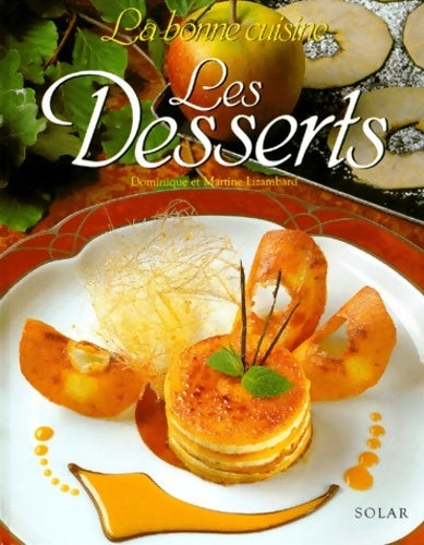 Les desserts - Martine Lizambard - Livre