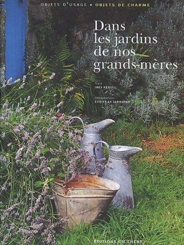 Livrenpoche : Dans les jardins de nos grands-mères - Christian Sarramon - Livre