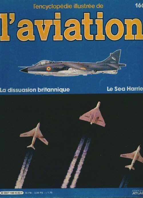 Livrenpoche : L'encyclopédie illustrée de l'aviation n°166 : La dissuasion britannique - Collectif - Livre