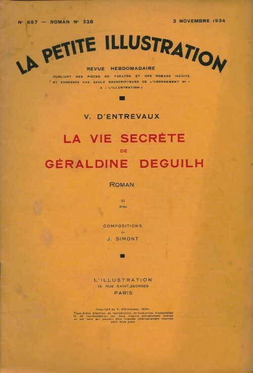 Livrenpoche : La petite illustration n°697 Roman n°328 : La vie secrète de Géraldine Deguilh Tome III - Collectif - Livre