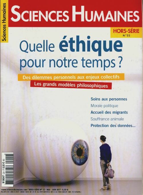 Livrenpoche : Sciences humaines Hors-série  n°22 : Quelle éthique pour notre temps ? - Collectif - Livre