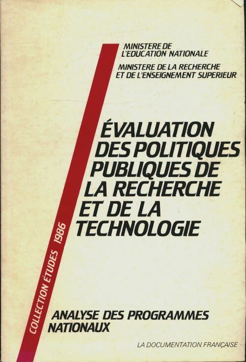 Livrenpoche : Evaluation des politiques publiques de la recherche et de la technologie - Bruno Latour - Livre